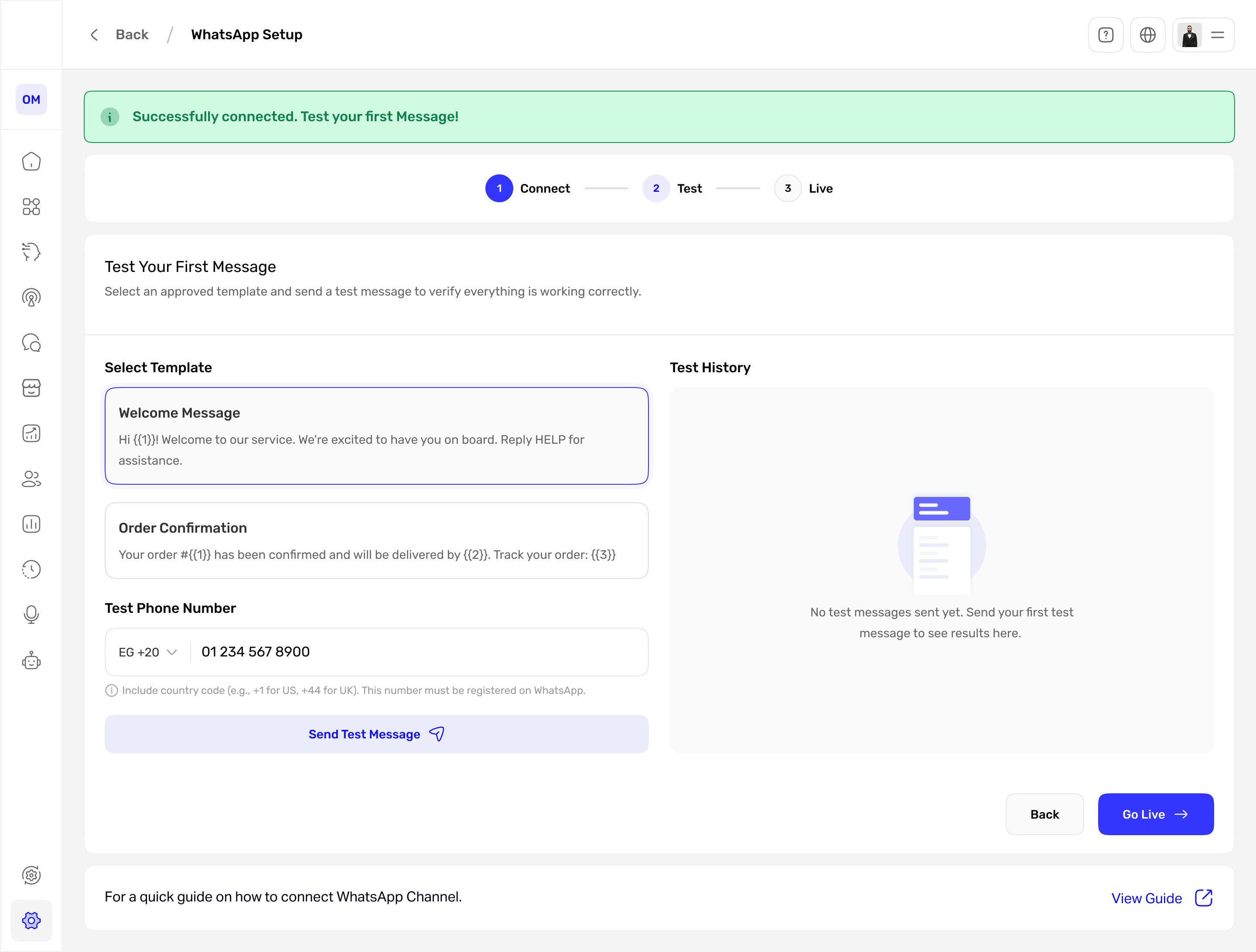 Test step: select an approved template and send a test message to a phone number before going live